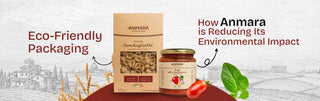 Eco-Friendly Packaging: How Anmara is Reducing Its Environmental Impact